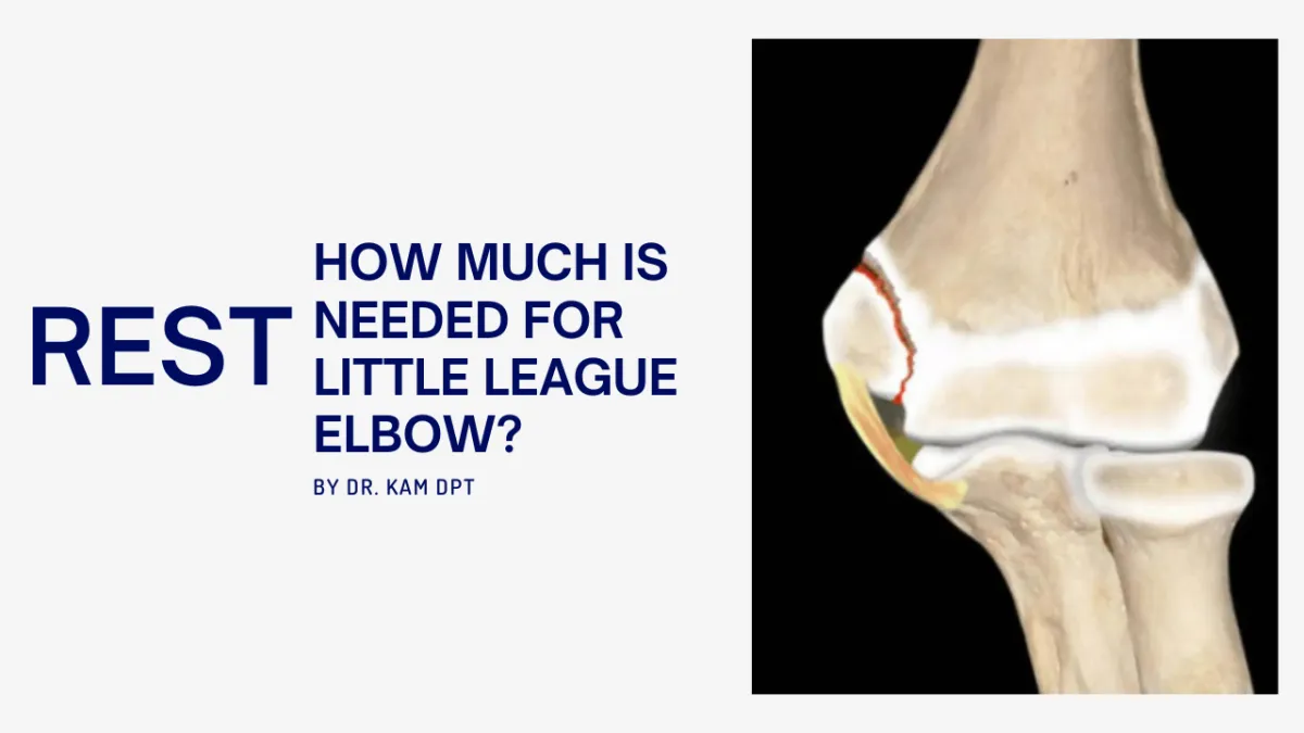 How Much Rest is Needed for Little League Elbow Recovery?